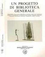 Un progetto di Biblioteca Generale