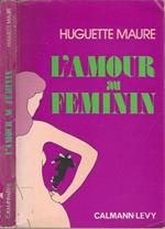 L' amour au femminin