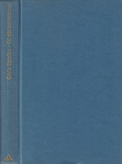 Gli dei torneranno - Carlo Sgorlon - copertina