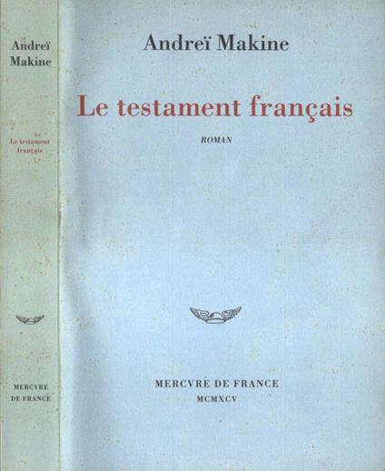 Le testament francais - Andrei Makine - copertina