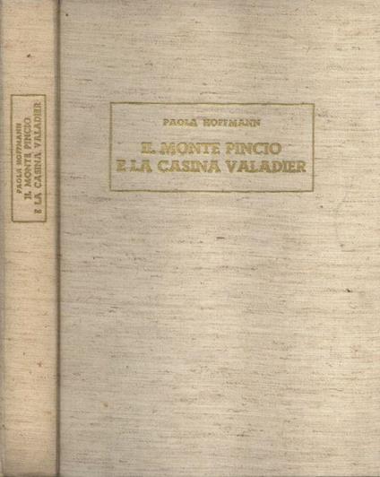 Il monte Pincio e la Casina Valadier - Paola Hoffmann - copertina