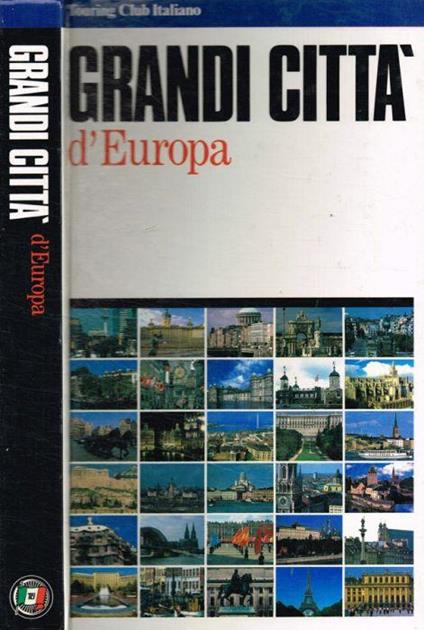 Grandi città d'Europa - Francesco Rampi - copertina