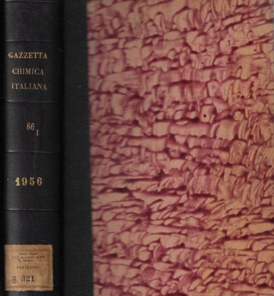 La gazzetta chimica italiana anno 1956 Vol. 86 parte I - copertina