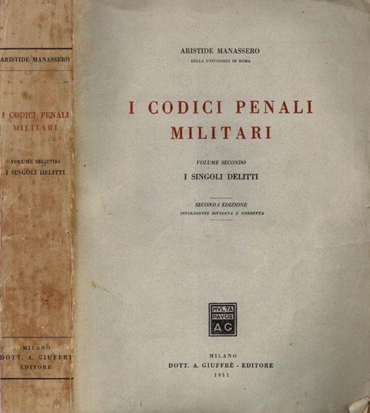 I Codici Penali Militari - Aristide Manassero - copertina