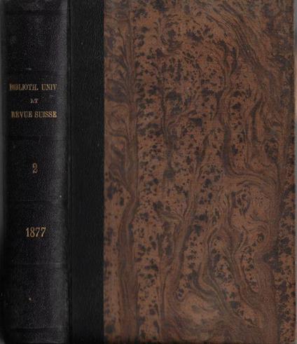 Bibliothèque universelle et Revue Suisse nouvelle période tome LIX 1877 - copertina