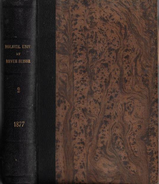 Bibliothèque universelle et Revue Suisse nouvelle période tome LIX 1877 - copertina