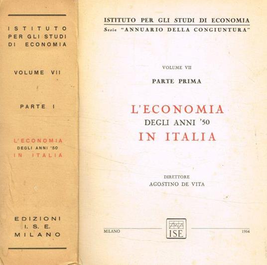 L' economia degli anni '50 in Italia vol.VII parte prima - Agostino De Vita - copertina
