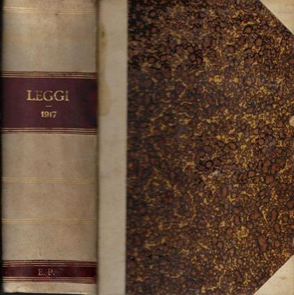 Le leggi e i decreti reali secondo l'ordine della inserzione nella Gazzetta Ufficiale Anno 1917 - copertina