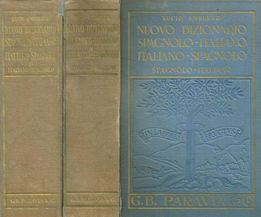 Nuovo dizionario spagnolo-italiano e italiano-spagnolo 2voll - Lucio Ambruzzi - copertina
