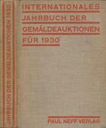 Internationales Jahrbuch der Gemaldeauktionen fur 1930