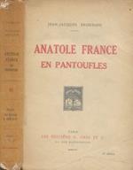 Anatole France en pantoufles