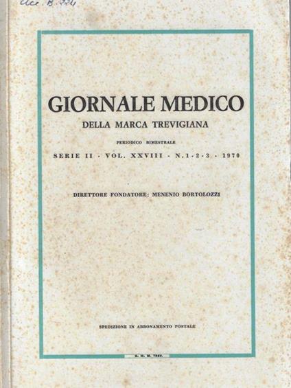 Giornale medico della Marca Trevigiana serie II Vol. XXIII N. 1-2-3, 4-5-6 1970 - copertina