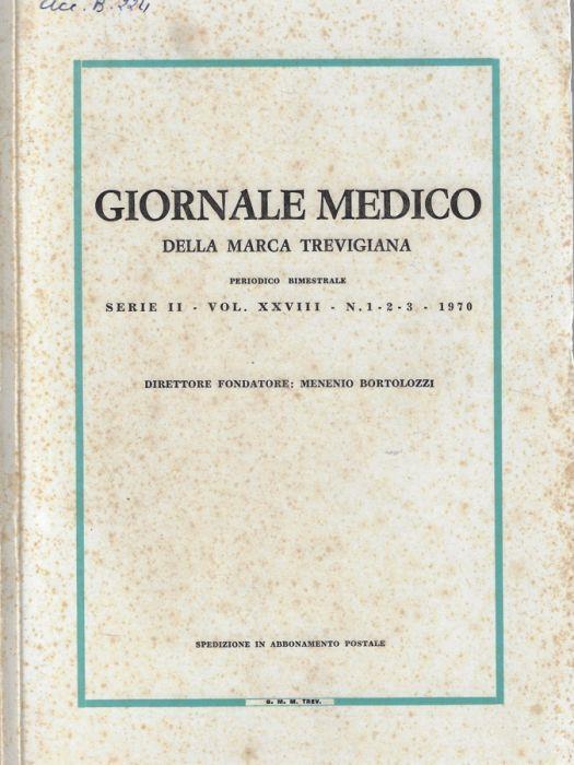 Giornale medico della Marca Trevigiana serie II Vol. XXIII N. 1-2-3, 4-5-6 1970 - copertina