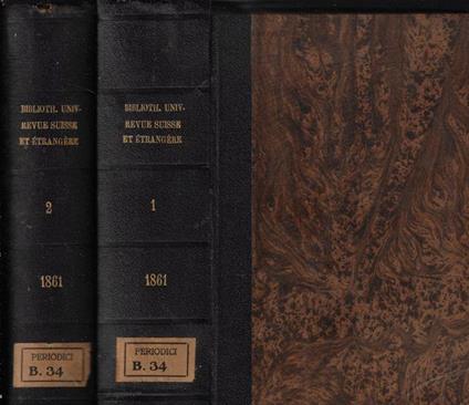 Bibliothèque universelle Revue Suisse et étrangère nouvelle période tome X-XI 1861 - copertina
