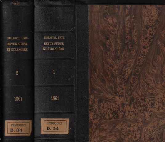 Bibliothèque universelle Revue Suisse et étrangère nouvelle période tome X-XI 1861 - copertina
