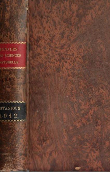 Annales des sciences naturelles botanique IX série tome XV-XVI 1912 - copertina