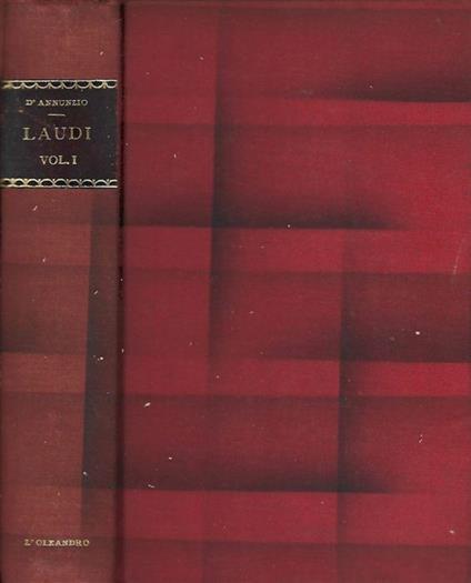 Laudi del Cielo Del Mare Della Terra Degli Eroi - Gabriele D'Annunzio - copertina