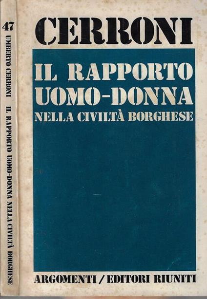 Il rapporto uomo-donna - Umberto Cerroni - copertina