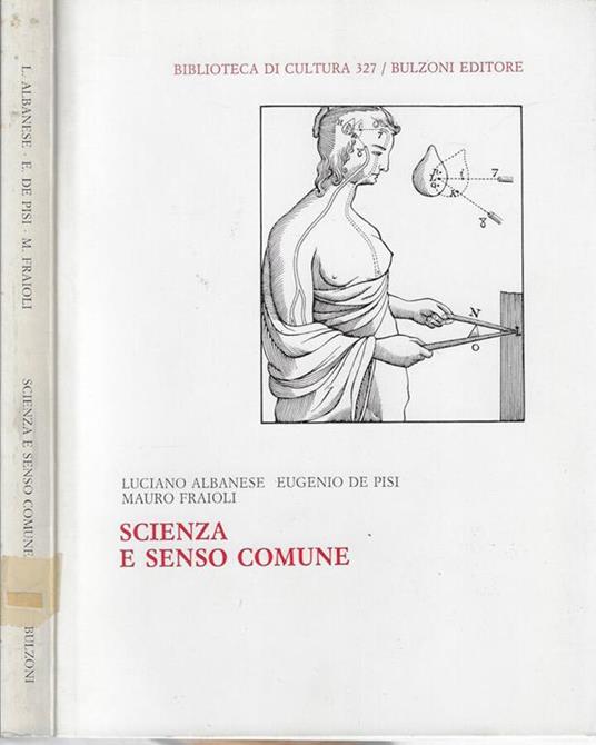 Scienza e senso comune - Luciano Albanese - copertina