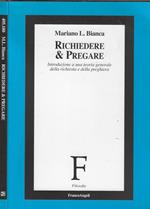 Richiedere e pregare