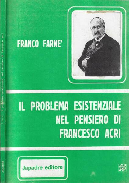 Il problema esistenziale nel pensiero di Francesco Acri - copertina