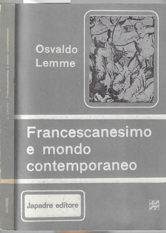 Francescanesimo e mondo contemporaneo - Osvaldo Lemme - copertina