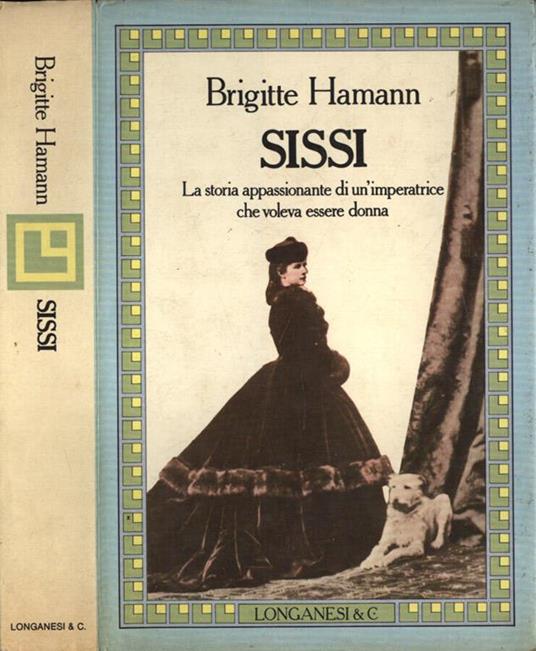 Sissi - Brigitte Hamann - copertina