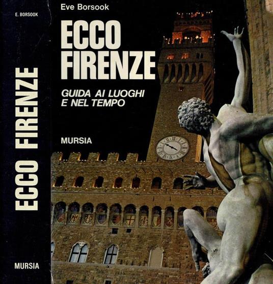 Ecco Firenze - Eve Borsook - copertina