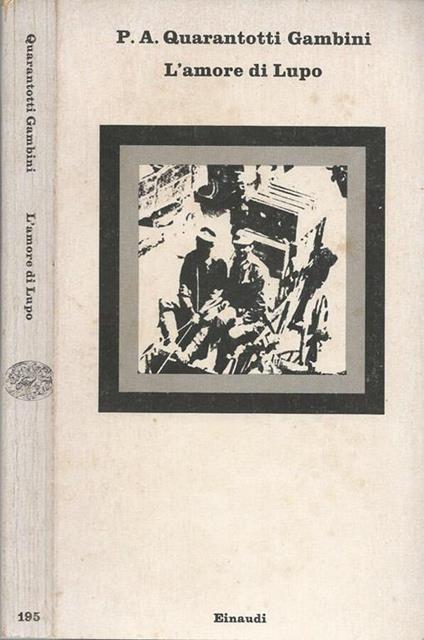L' amore di Lupo - Pier Antonio Quarantotti Gambini - copertina