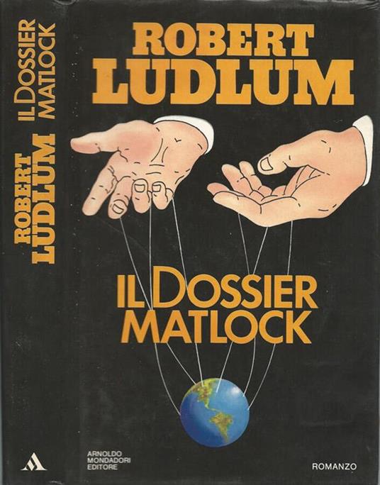 Il dossier Matlock - Robert Ludlum - copertina