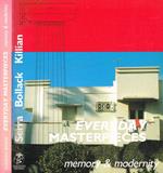 Everyday masterpieces. Memory & modernity