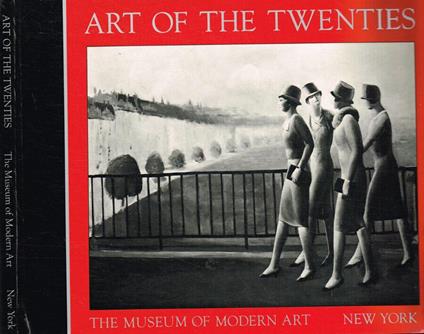 Art of the twenties - William S. Lieberman - copertina