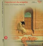 Capolavori da scoprire