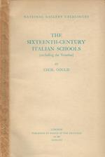 National Gallery: catalogue of the sixteenth-century italian schools (excluding the Venetian)