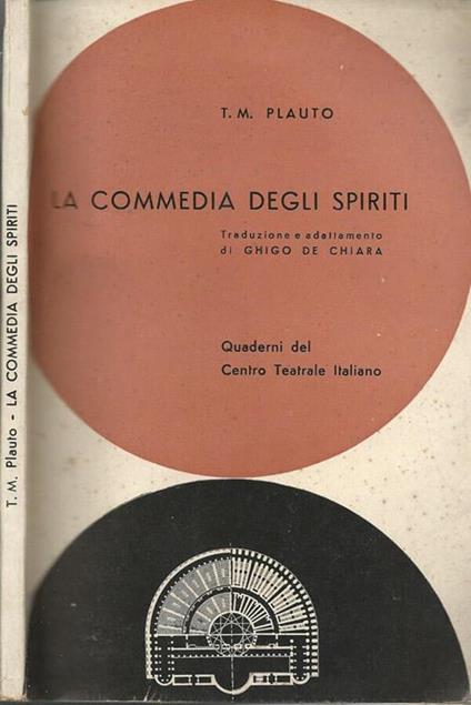 La commedia degli spiriti - T. Maccio Plauto - copertina