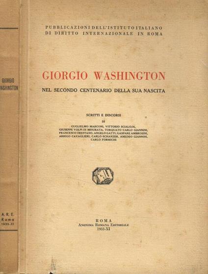 Giorgio Washington nel secondo centenario della sua nascita - copertina