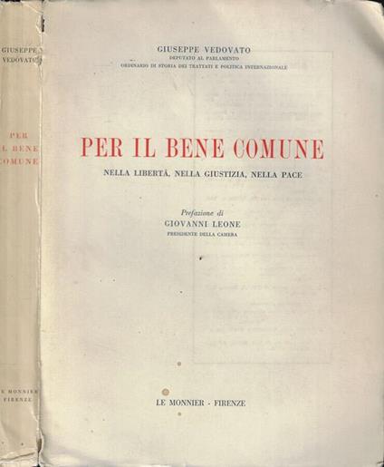 Per il bene comune nella libertà, nella giustizia, nella pace - Giuseppe Vedovato - copertina