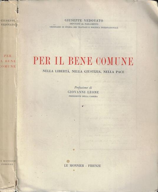 Per il bene comune nella libertà, nella giustizia, nella pace - Giuseppe Vedovato - copertina