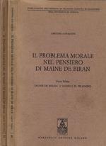 Il problema morale nel pensiero di Maine De Brian Parte I, II