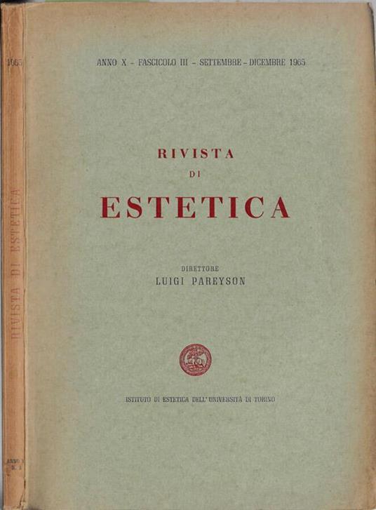 Rivista di estetica anno X Fascicolo III 1965 - Luigi Pareyson - copertina