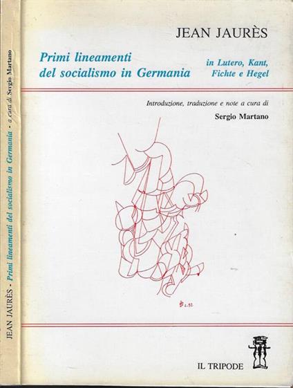 Primi lineamenti del socialismo in Germania - Jean Jaurés - copertina