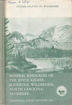 Mineral resources of the Joyce Kilmer-Slickrock wilderness, North Carolina-Tennesse