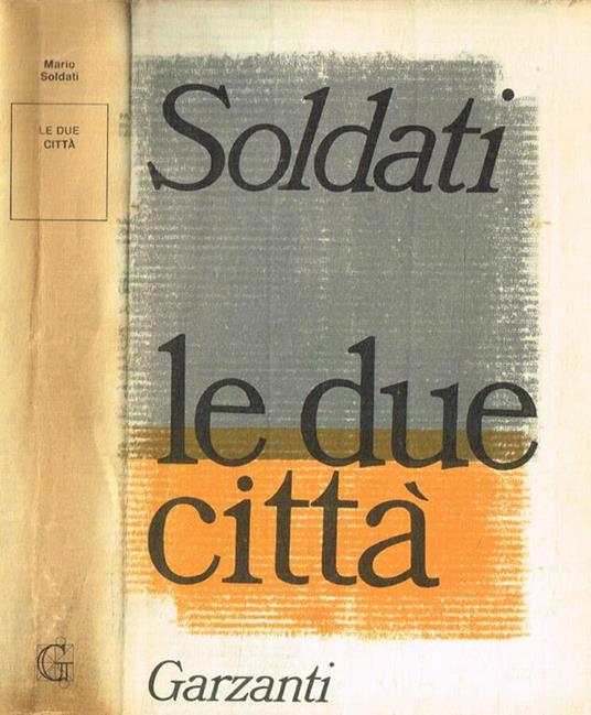 Le due città - Mario Soldati - copertina