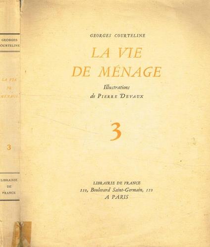 La vie de menage - Georges Courteline - copertina
