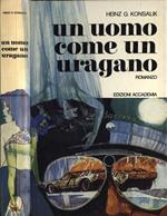Un uomo come un uragano