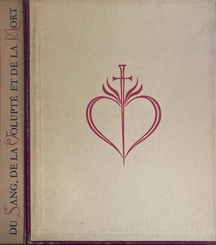 Du Sang De La Volupté Et De La Mort - Maurice Barrès - copertina