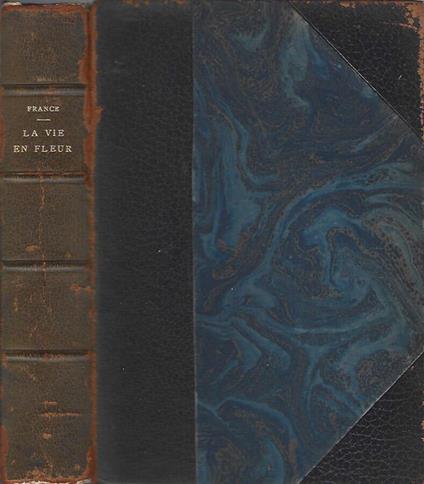La Vie En Fleur - Anatole France - copertina