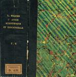 L' Année Scientifique et industrielle. Cinquieme année 1861. Sixieme année 1862