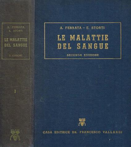 Le malattie del sangue vol.I - Adolfo Ferrata - copertina