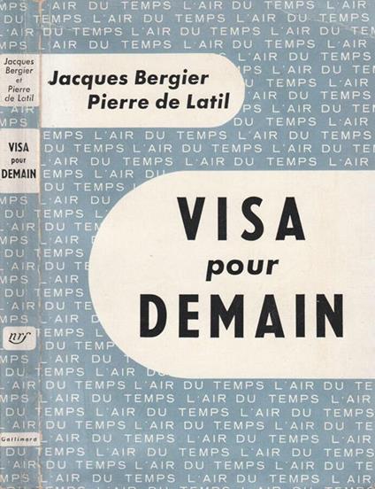 Visa pour demain - Jacques Bergier - copertina